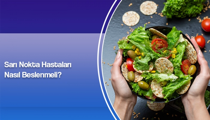 sari-nokta-hastalari-nasil-beslenmeli